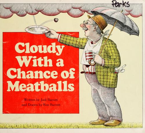 Cloudy with a Chance of Meatballs
