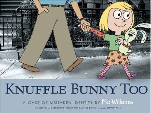 Knuffle Bunny: A Cautionary Tale